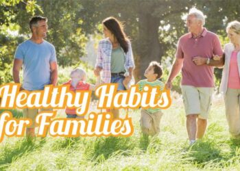 Healthy Habits for Families - Country Home Learning Center