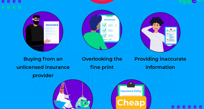 Insurance Don'ts: mistakes to avoid | wakeel